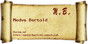Medve Bertold névjegykártya